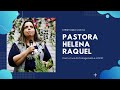 Mentoria com a Pastora Helena Raquel (Livro: O Protagonista é você)