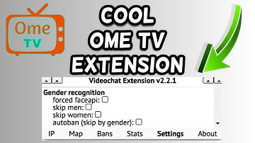 Ome TV Extension with lots of Customizations | Video Chat Extension