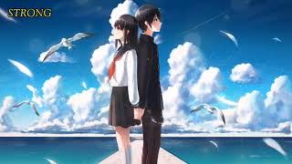 NIGHTCORE - STRONG (LYRICS)