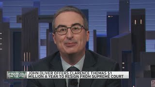 John Oliver offering Clarence Thomas $1 million a year to resign from Supreme Court
