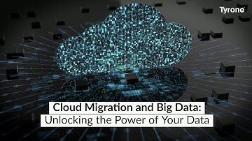 Cloud Migration and Big Data: Unlocking the Power of Your Data