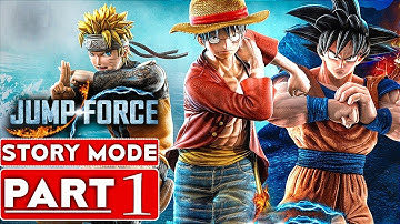 JUMP FORCE Story Mode Gameplay Walkthrough Part 1 [1080p HD Xbox One X] - No Commentary