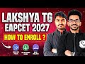 How to Enroll in Lakshya TG EAPCET 2027 😱 Step-by-Step Process 🔥 PW Telugu