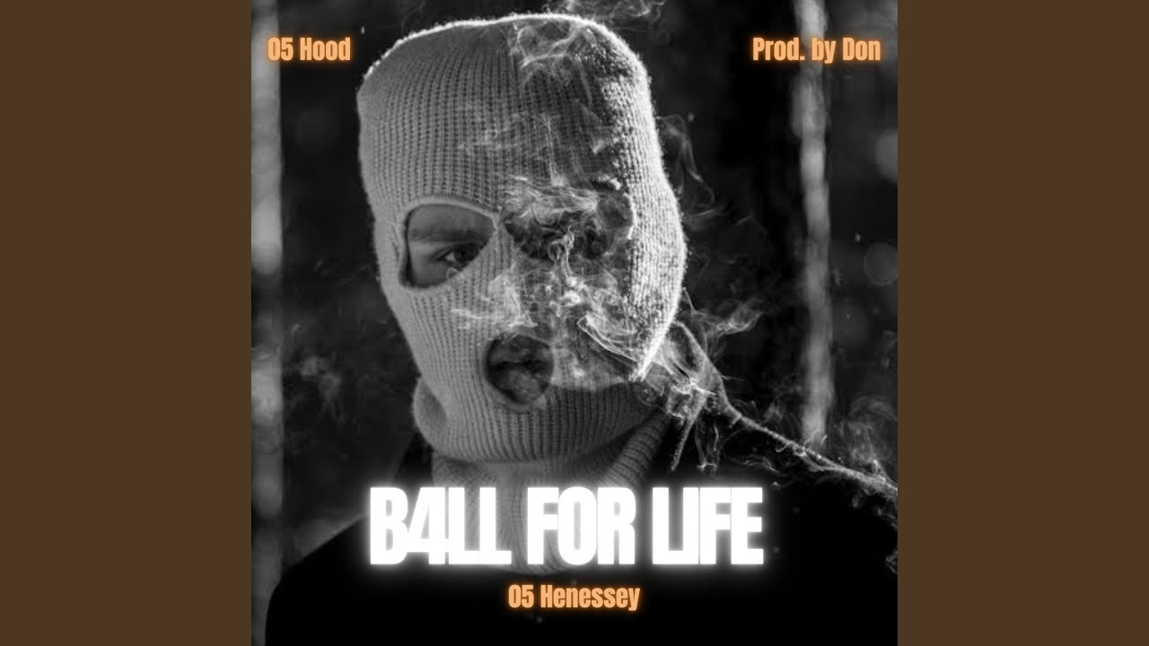 B4LL FOR LIFE - YouTube