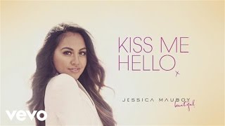 Jessica Mauboy - Kiss me Hello