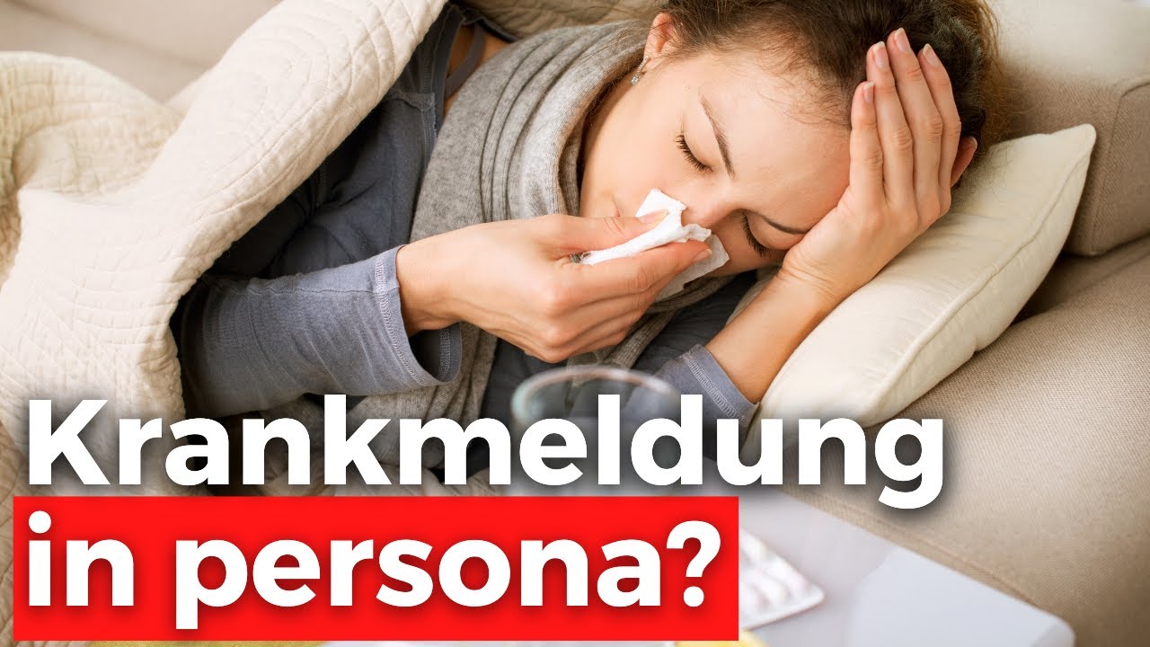 Muss Ich Meinen Chef Zurückrufen Wenn Ich Krank Bin Muss man sich persönlich beim Chef krankmelden? - YouTube