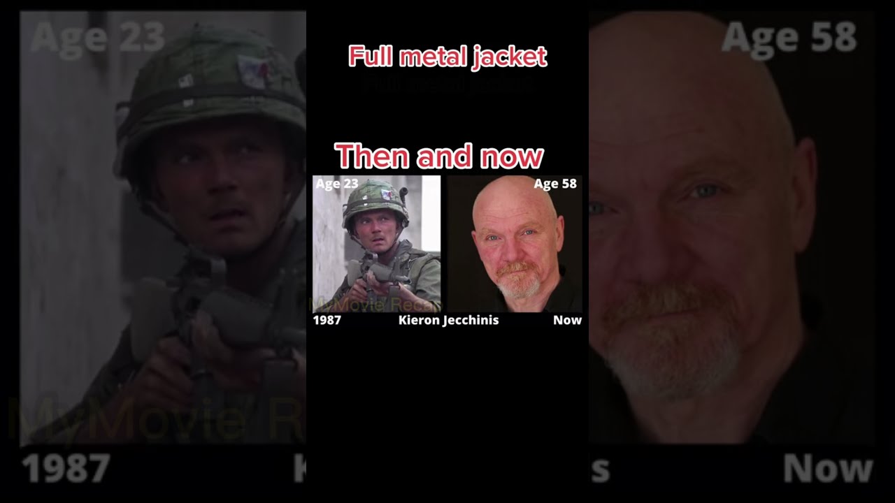 Full Metal Jacket - Then and Now 