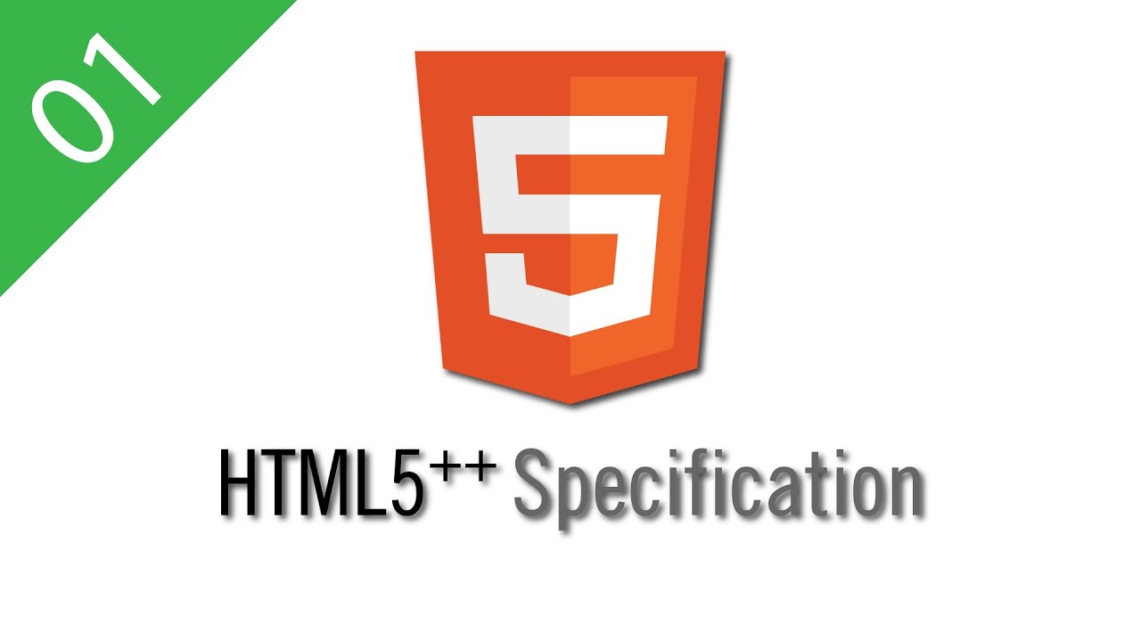 W3C HTML5 Spec 01 Excerptions For W3C HTML5 Spec YouTube W3c html5 spec 01 excerptions for w3c html5 spec youtube