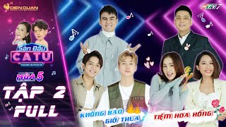 Sàn Đấu Ca Từ 5 - Tập 2