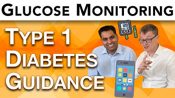 Glucose Monitoring in Type 1 Diabetes... the NICE guidance