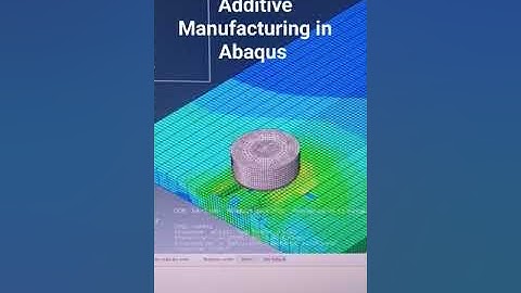 Additive Manufacturing Simulations in Abaqus CAE #abaqus #analysis