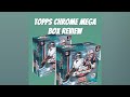 2025 Topps Chrome Football Mega Box Review!!! 2 days before release!!! 