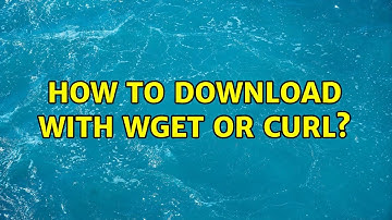 Ubuntu: How to download with wget or curl?