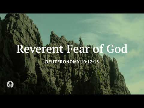 Reverent Fear of God | Our Daily Bread | Daily Devotional