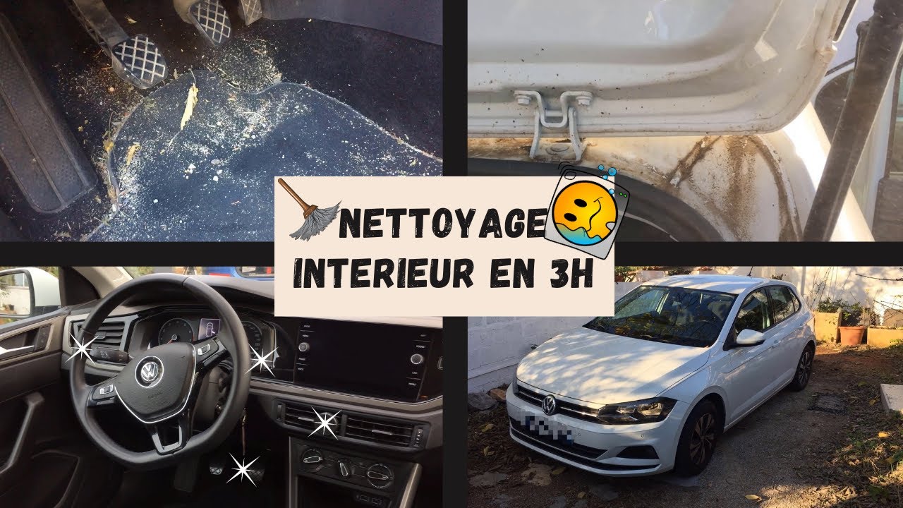 COMMENT NETTOYER L'INTERIEUR D'UNE POLO VOLKSWAGEN EN 3H ? 