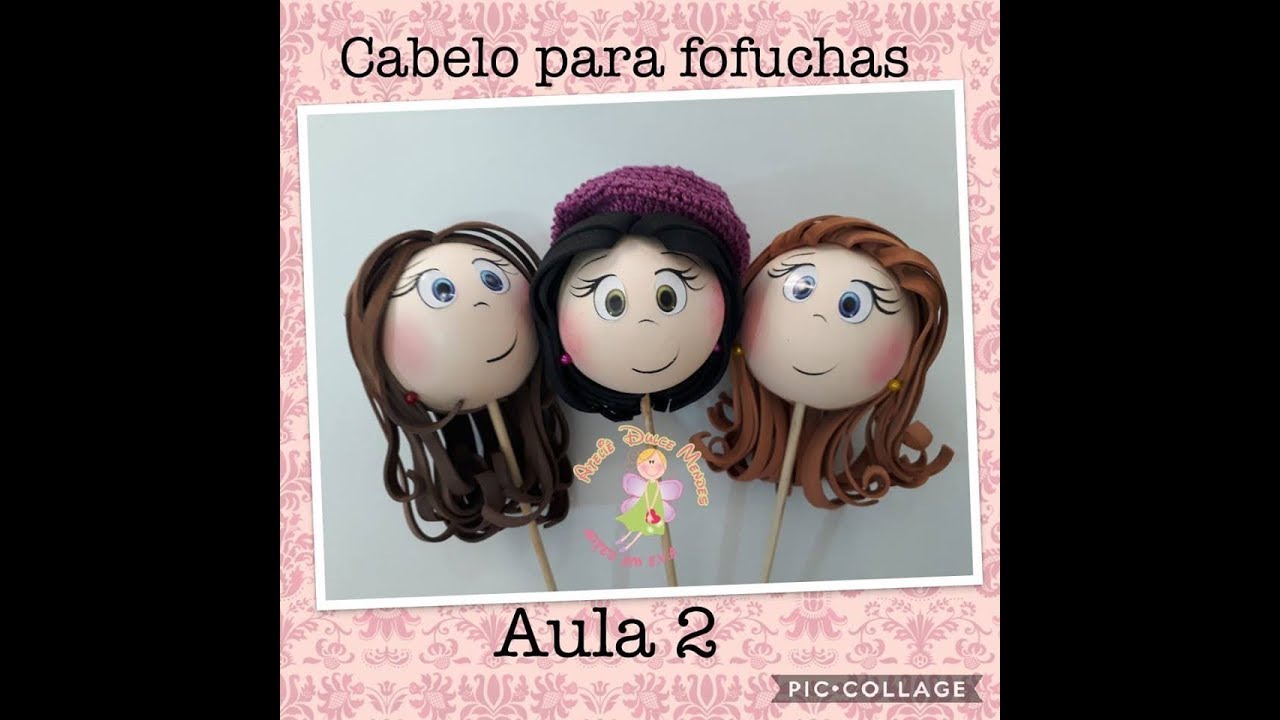 CABELOS PARA FOFUCHAS - AULA 2
