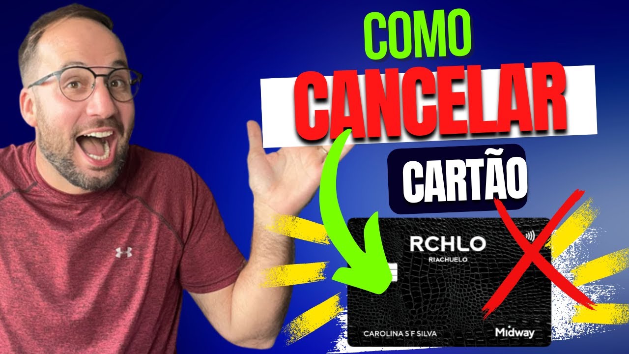 Como faço para cancelar o cartão da Riachuelo? - YouTube