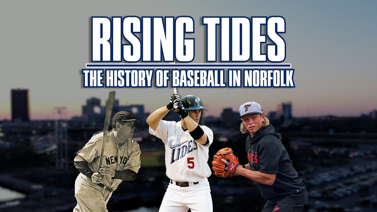 Rising Tides: The History of Baseball in Norfolk
