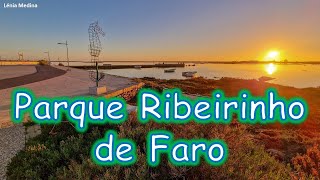 Parque Ribeirinho de Faro - Algarve - Portugal