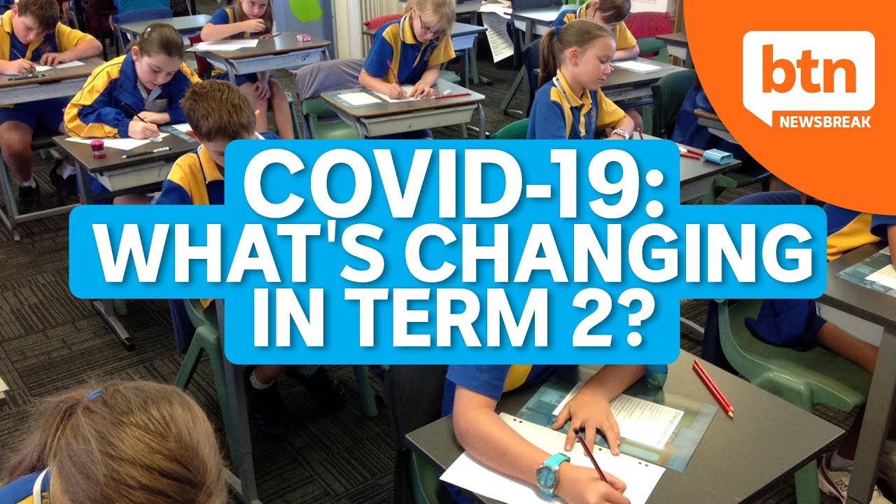 What’s changing at school in Term 2? - Today's Biggest News