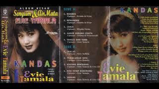 Album Kisah Senyum & Air mata Kandas Evie Tamala full album 🎧🎶