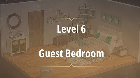 Room & Exits Escape Room level 6 Guest Bedroom(Murder dressed in white) Chapter 3 Walkthrough