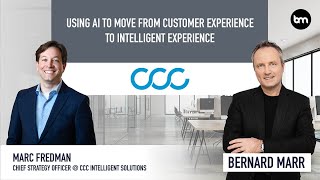 Using AI To Move From Customer Experience To Intelligent Experience