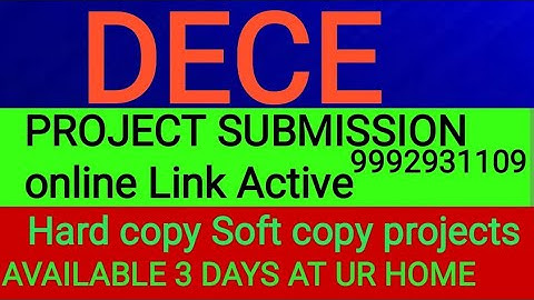DECE 4 PROJECT ONLINE SUBMISSION LINK // ACTIVE NOW 15 JAN 2022 LAST DATE