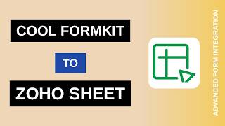 Cool FormKit to Zoho Sheet Integration Tutorial | AFI