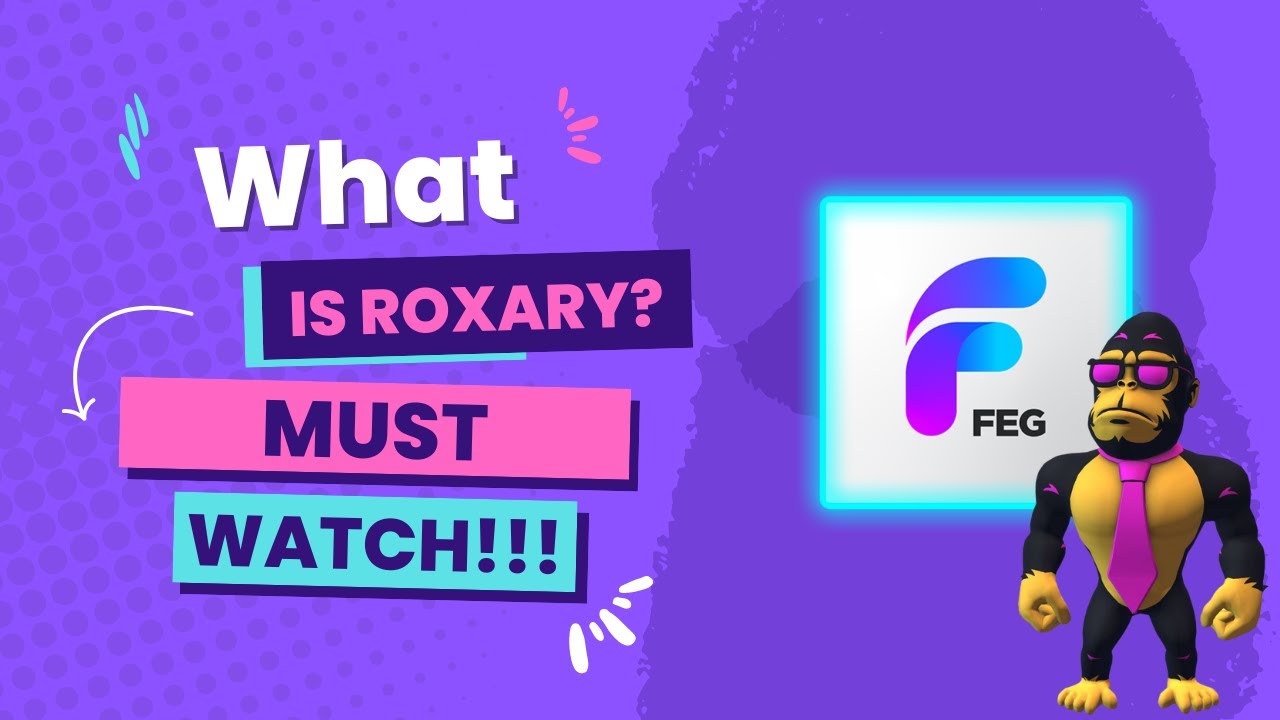What is ROXARY? All FEG TOKEN INVESTORS MUST WATCH!