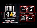 Battle of stars  qualifier day 1