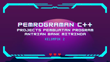 PROGRAM ANTRIAN BANK MENGGUNAKAN C++