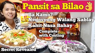 Pansit Bihon sa Bilao Part 1 Negosyong Walang Sablay, Kahit nasa Bahay Complete With Costing