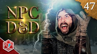 Magical Lightning Powers - NPC D&D - Episode 47