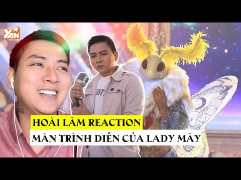 Video Hoài Lâm sửng sốt khi reaction lại màn trình diễn 