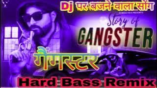 Story Of Gangster (Dj Remix) Vikas Kumar Haryanvi Song 2021 Raji konya Banda badmash Banke song Dj