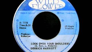 Derrick Harriott / Look Over Your Shoulders chords