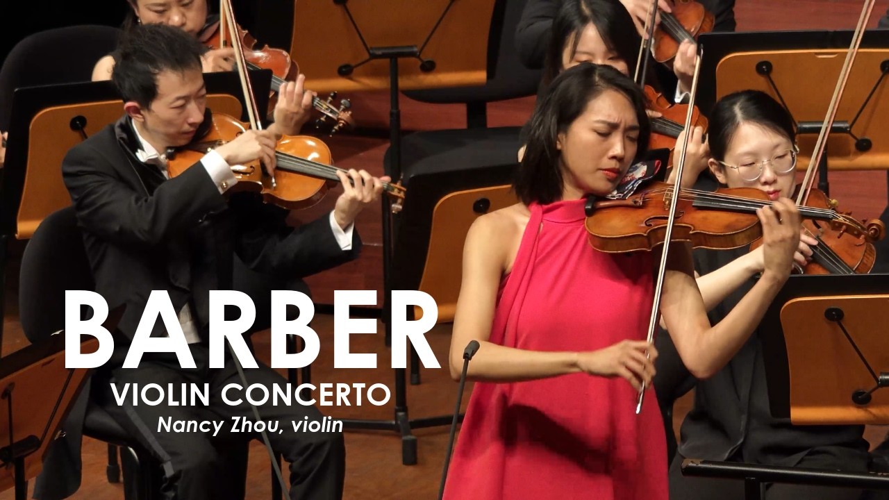 Nancy Zhou | Violin Concerto - Samuel Barber