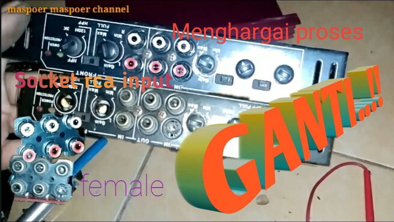 GANTI socket RCA audio input CEWEK , power amplifier mobil YouTube