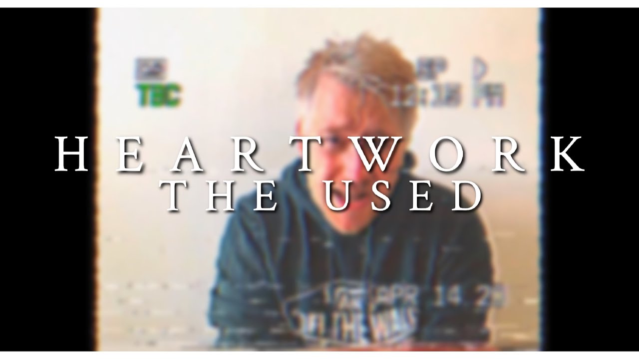 The Used-Heartwork