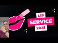 Lip Service Project Pan 2025 Update!  #projectpan #pantasticladies #lipservice