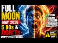 Full Moon May 2026 5 Things You MUST Do Life Changing 