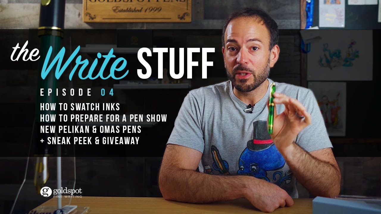 The Write Stuff ep. 04 - how to swatch inks, attending a pen show for the 1st time, new Pelikan Pen