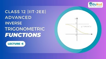 Inverse Trigonometric Functions | Class 12 Maths | lecture-6| by Pathik Sir  @EdukulClass ​