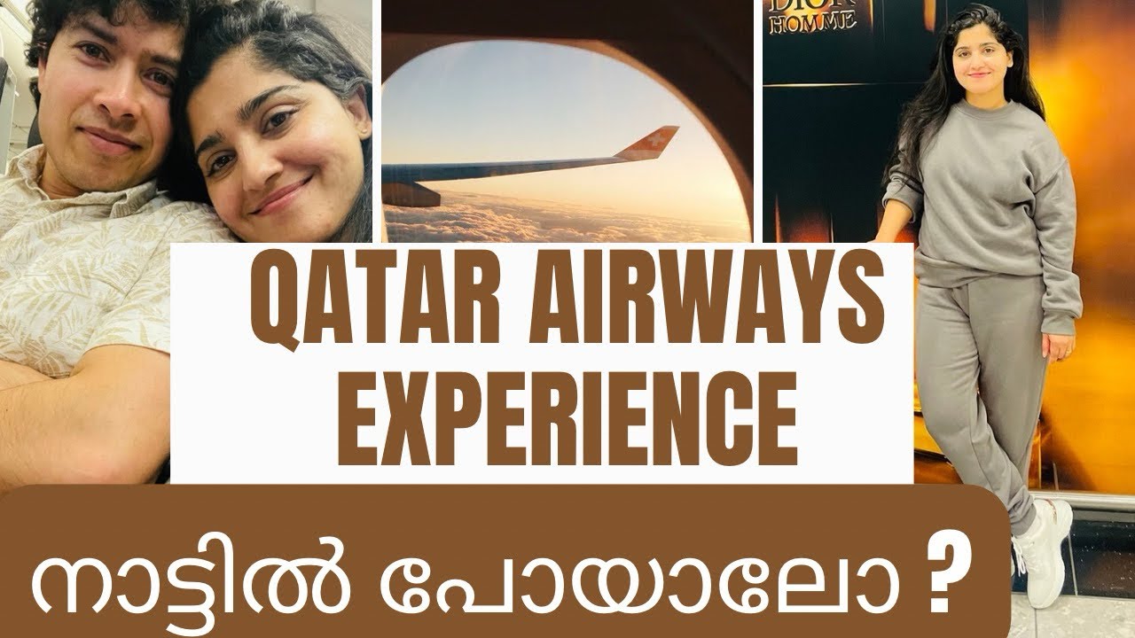 Видеоблог о путешествии Лондон-Кочи | Путешествие рейсом Qatar Airways | Малаялам (Великобритания)
