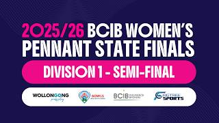 BCiB Women's Div 1 Pennant State Finals Semi-Final | Taren Point V Port City