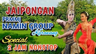 Full Album Jaipongan PRMMJ Namin Group Karawang - SPECIAL 2 Jam Full Non Stop - Jaipongan Terbaik