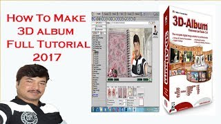 How To Make 3D Album Full Tutorial 2017
