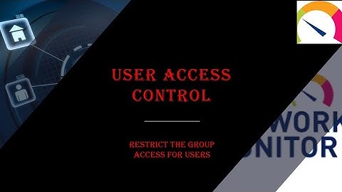 Learning a User Access Control | restricting user access for groups | PRTG| Paessler PRTG