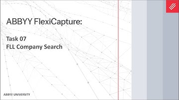 ABBYY FlexiCapture Tutorial: FLL Company Search